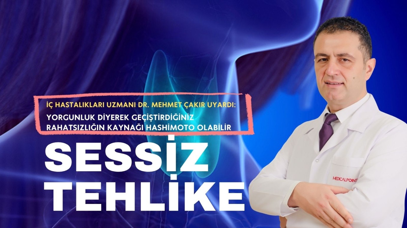 Sessiz tehlike!