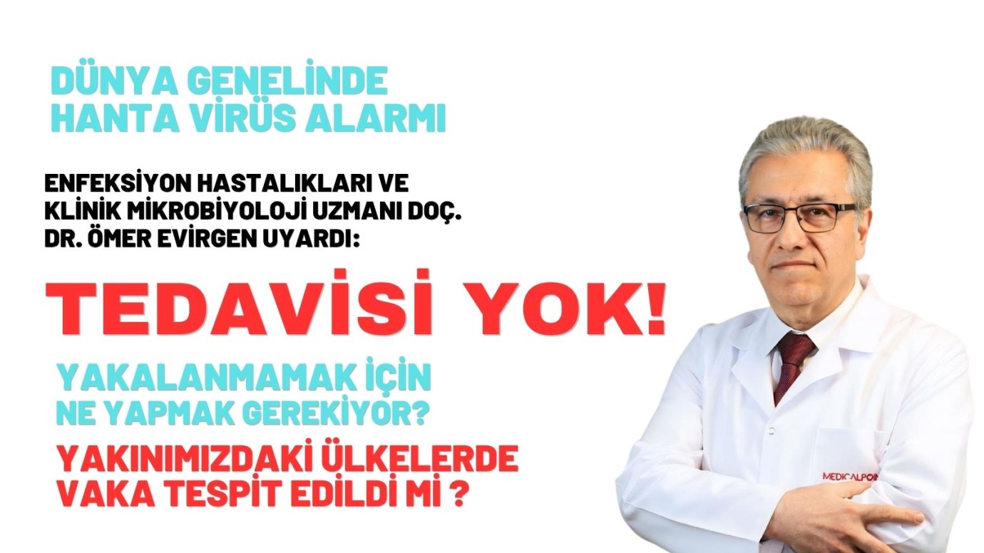 Bu virüsün tedavisi yok!