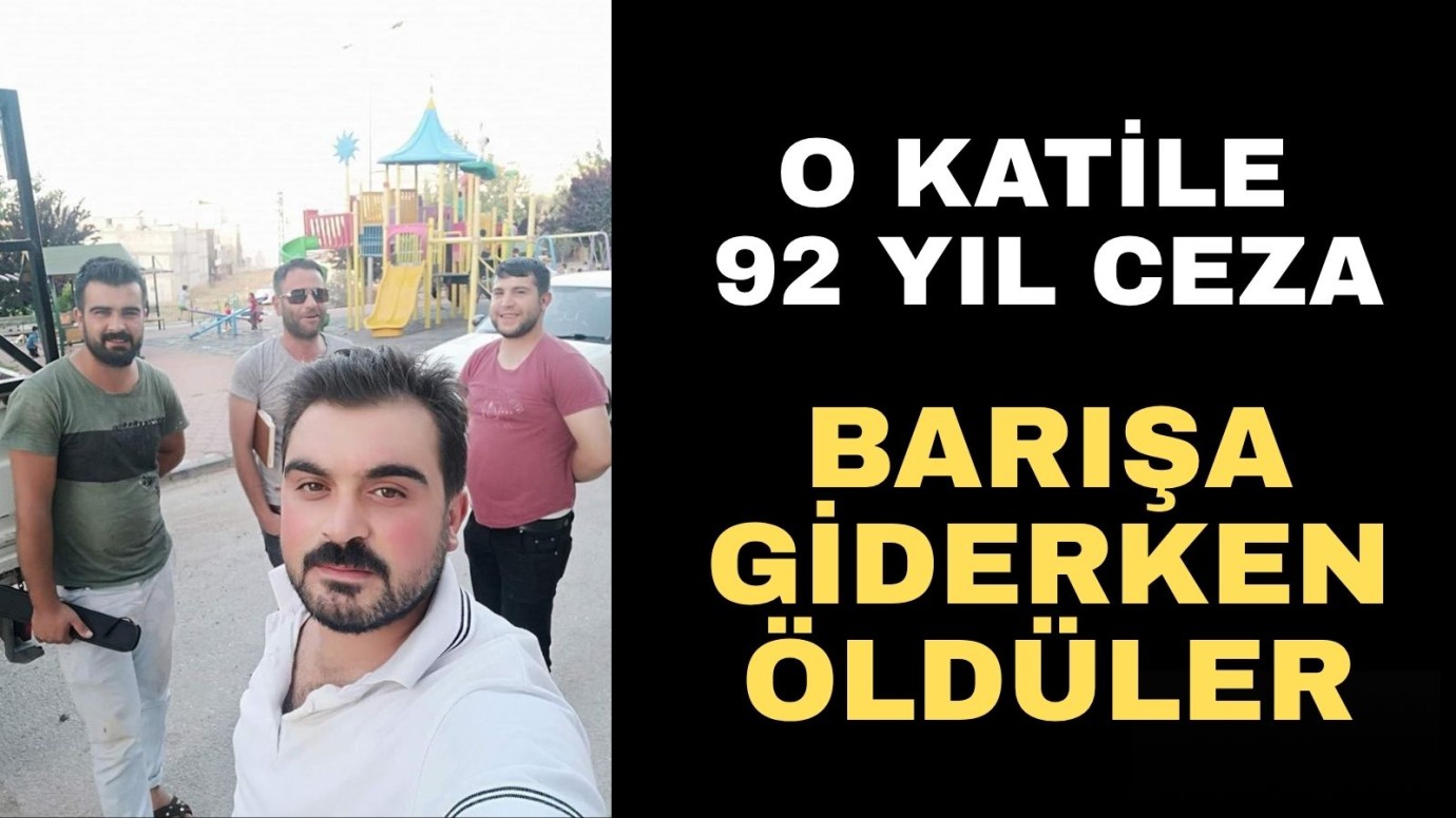 O katile 92 yıl ceza