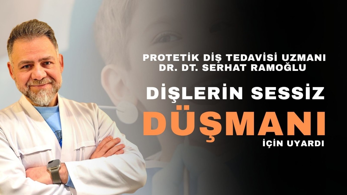 Dişlerimizin Sessiz Düşmanı