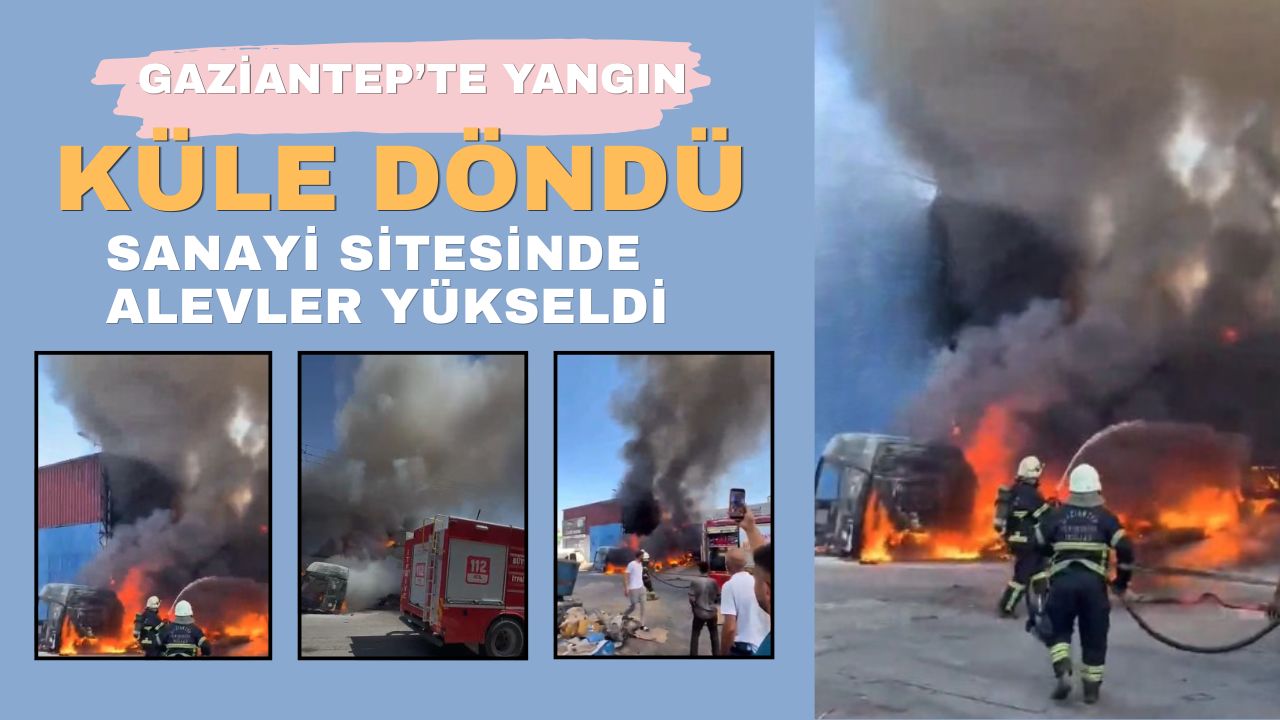 Gaziantep'te korkutan yangın