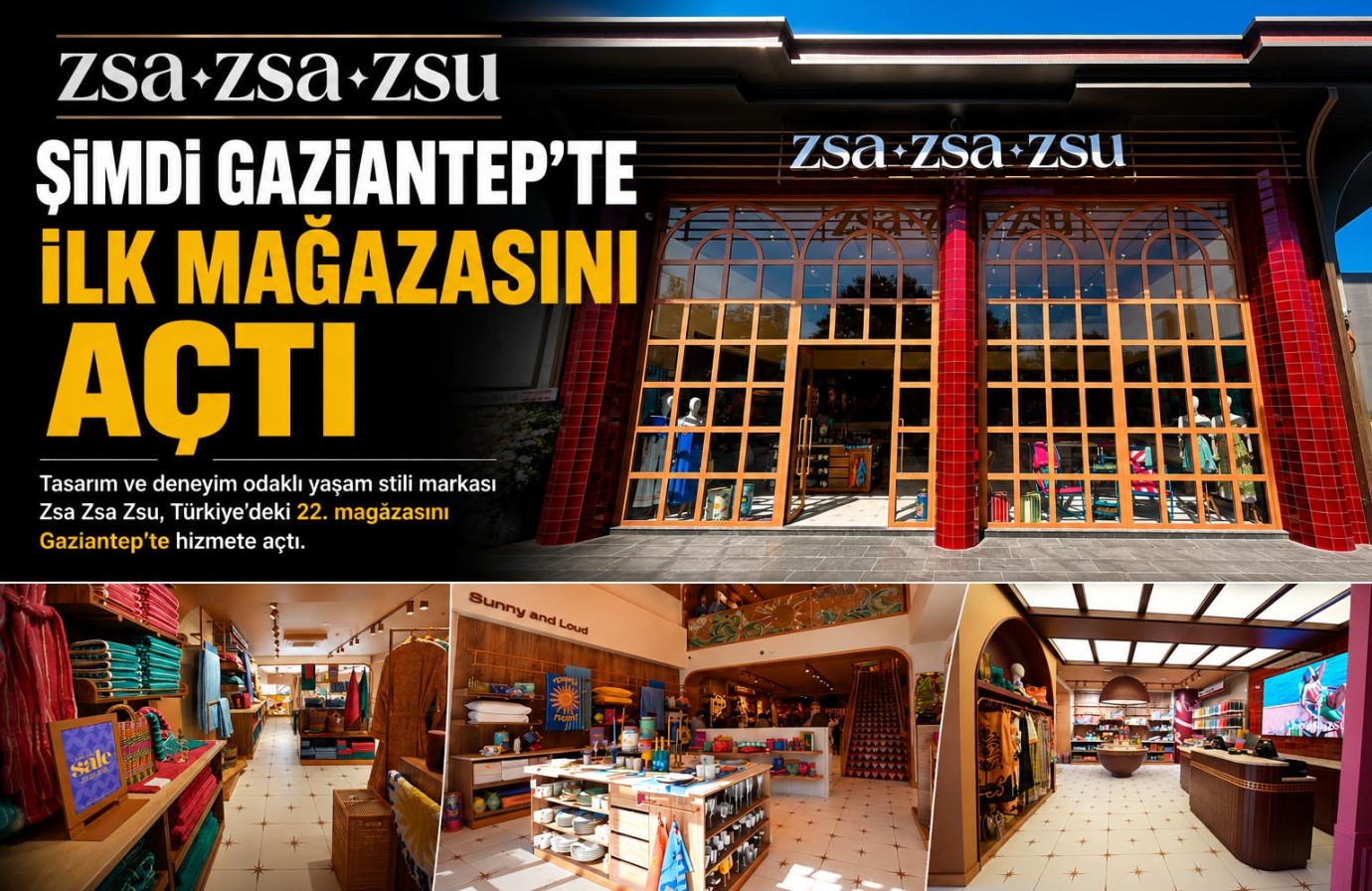 Zsa Zsa Zsu Gaziantep'te