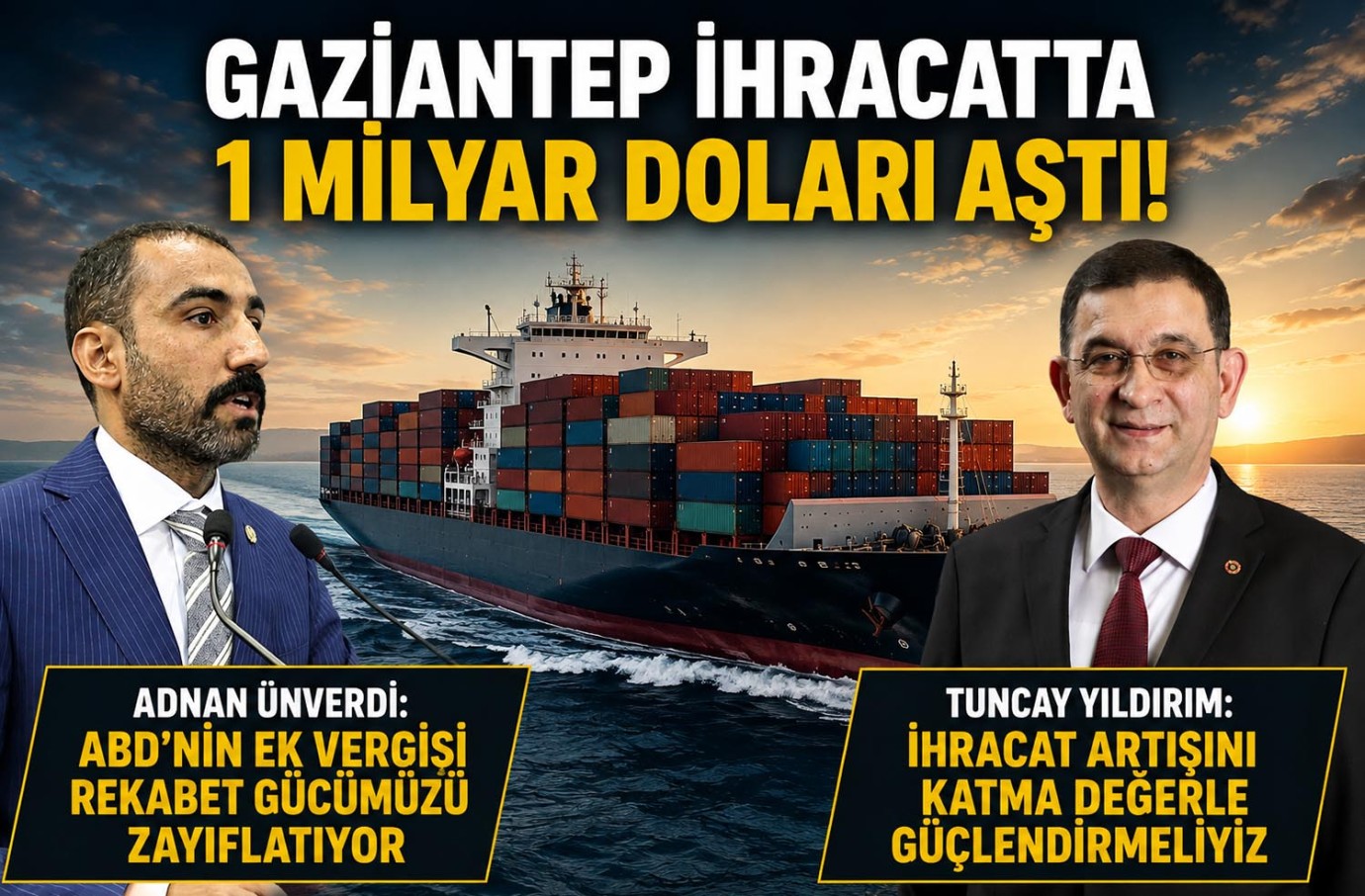 Gaziantep ihracatta 1 milyar doları aştı!