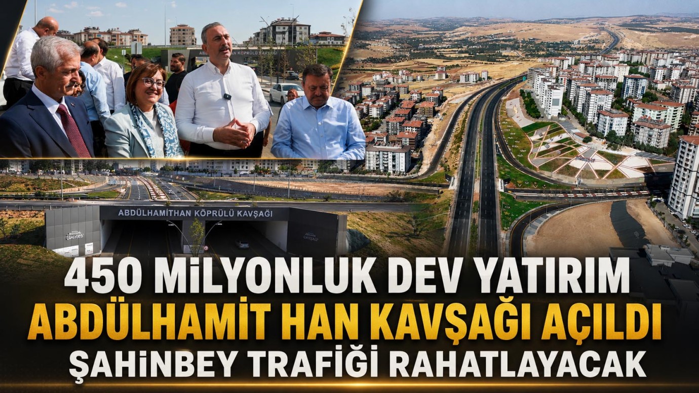 Abdülhamit Han Kavşağı hizmete girdi