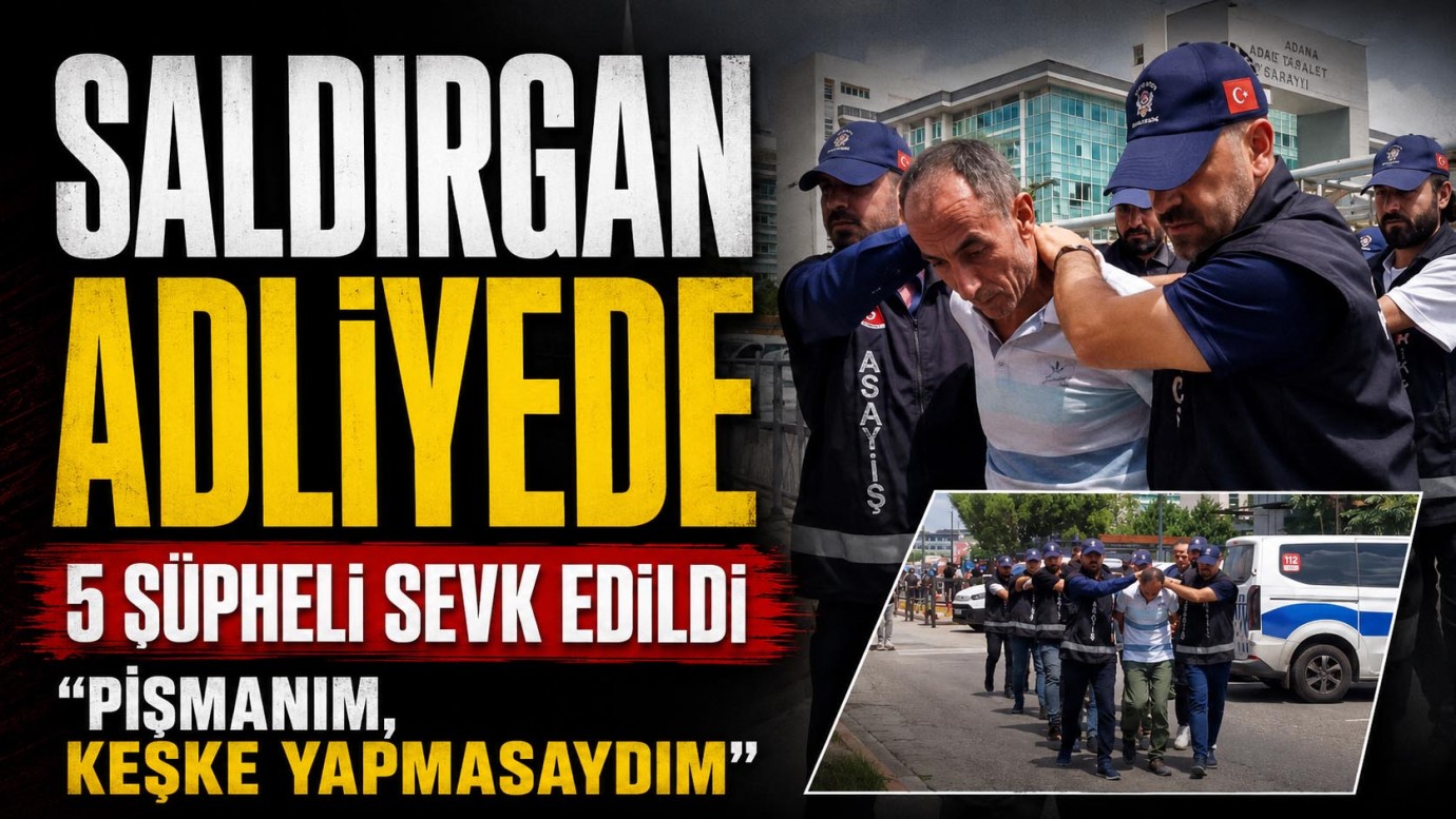 Milletvekiline bıçaklı saldırıda 5 şüpheli adliyede