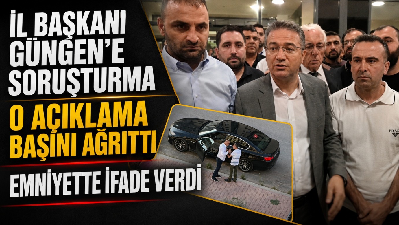 Yeni Parti İl Başkanı Güngen’e “yanıltıcı bilgi” soruşturması