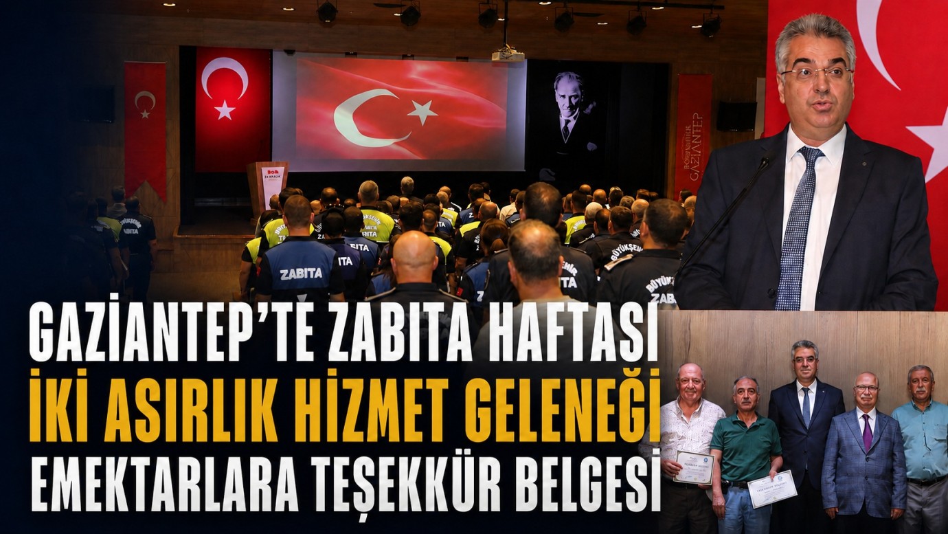 Gaziantep'te zabıtanın 200. yılı kutlandı 