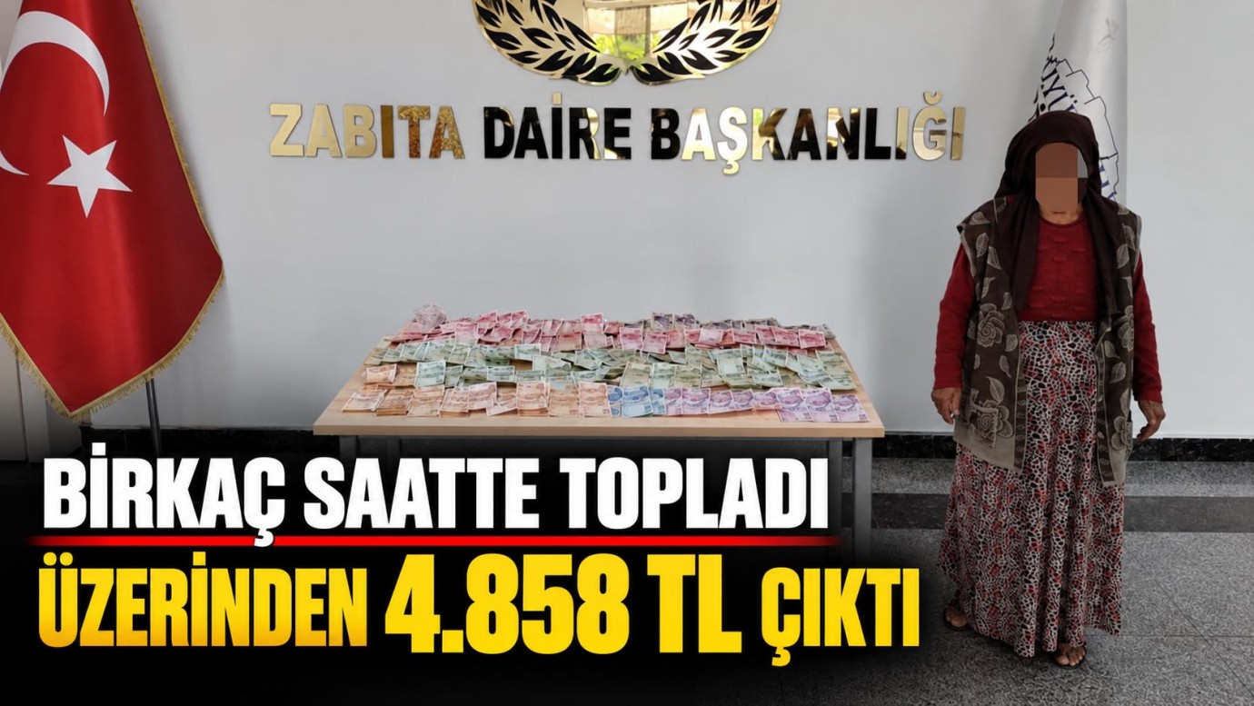 Gaziantep’te dilencinin üzerinden 4858 lira çıktı