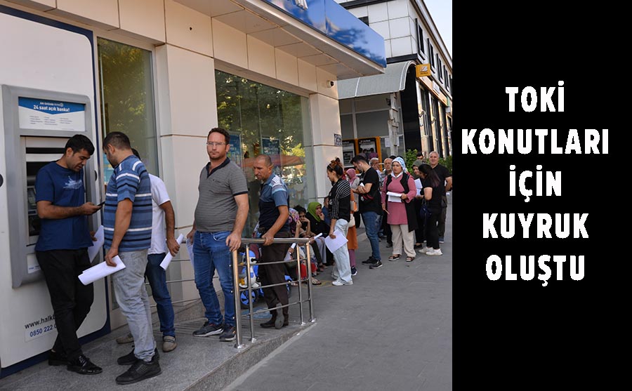 TOKİ konut başvuruları başladı