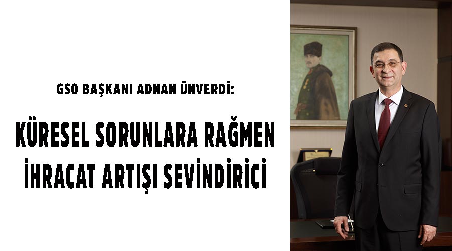 İhracat artışı sevindirici