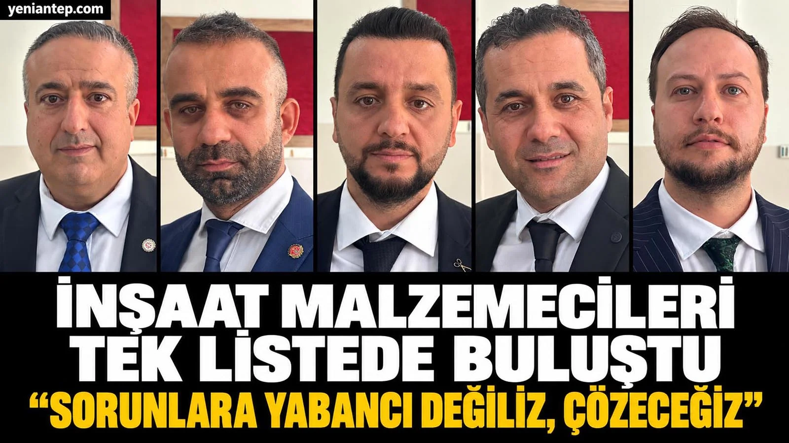 Gaziantep inşaat malzemecileri tek listeyle yarıştı