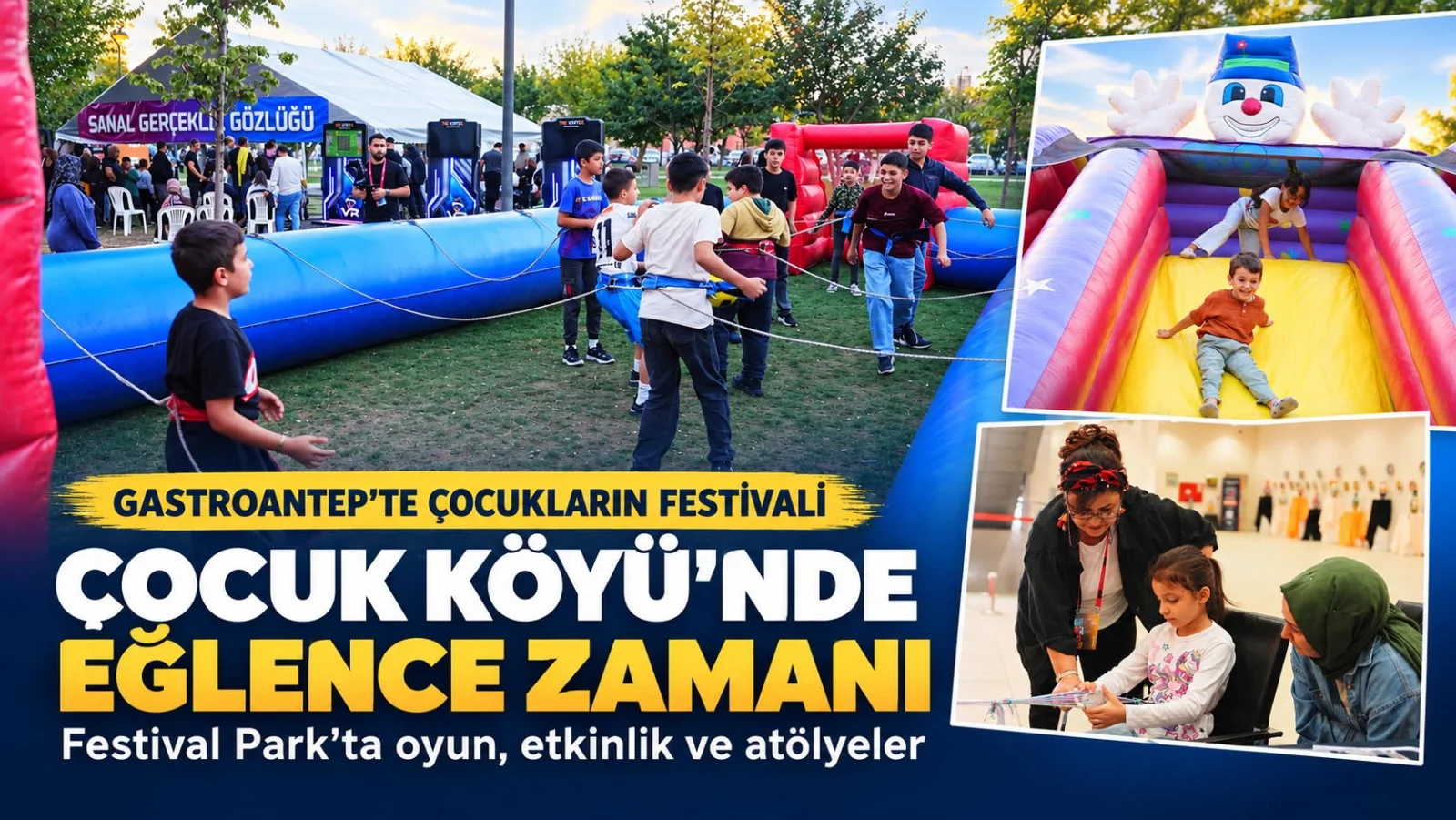 Gaziantepli çocuklar festivalde doyasıya eğleniyor