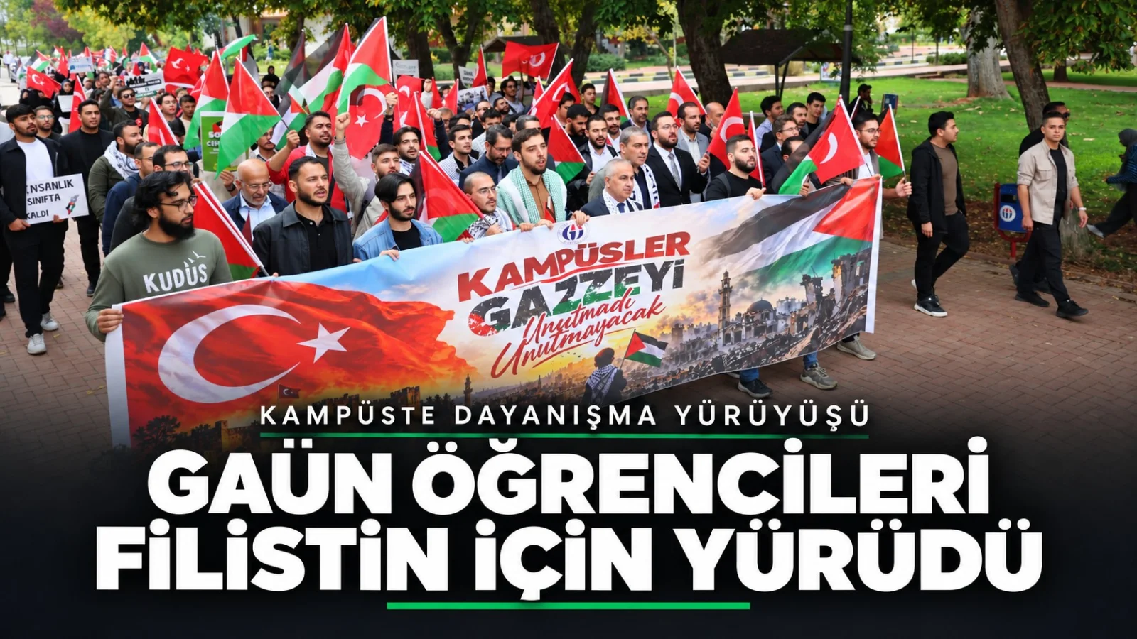 Gaziantep Üniversitesi'nde Filistin yürüyüşü