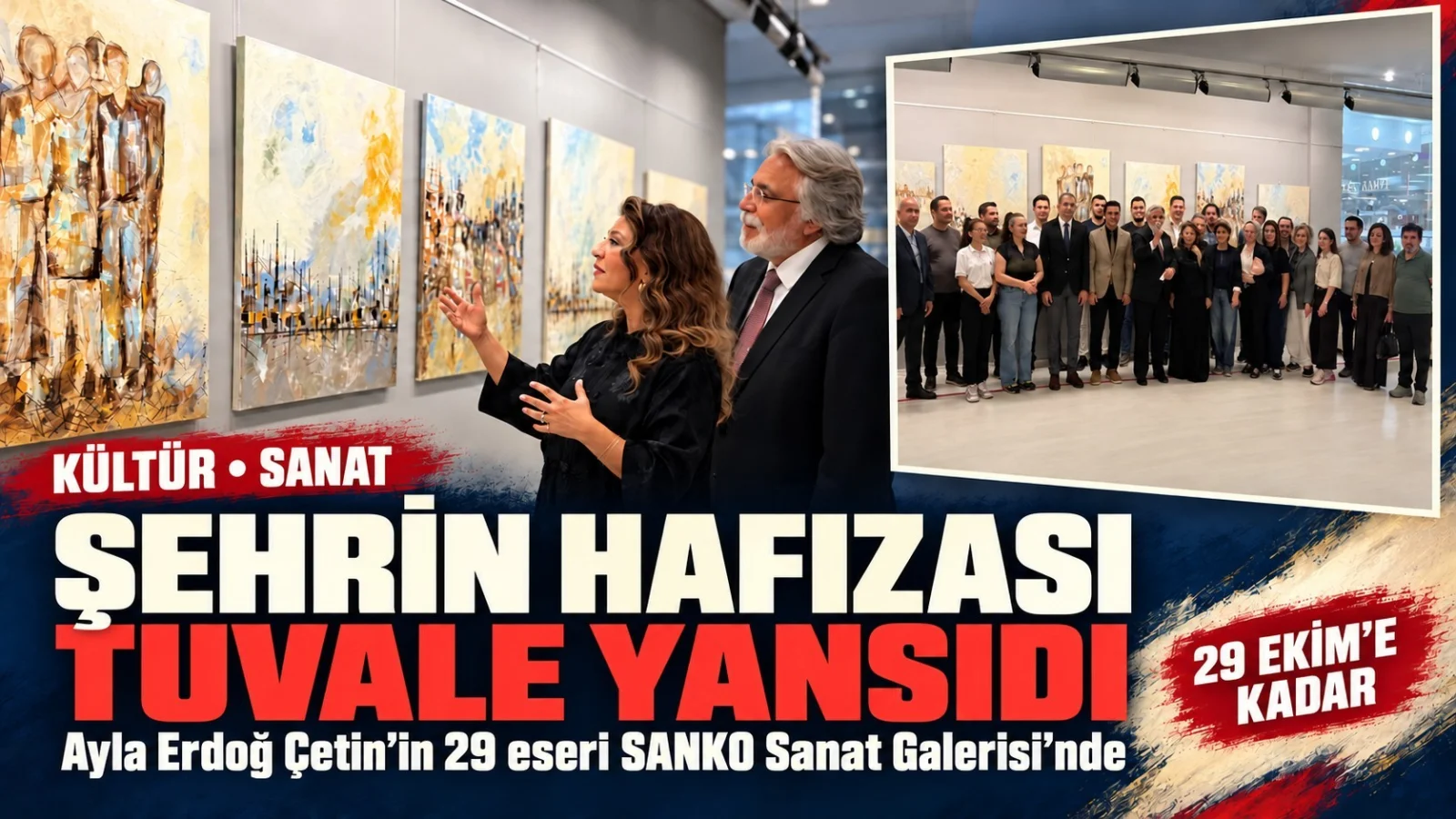 Şehrin bıraktığı izler SANKO'da tuvale yansıdı