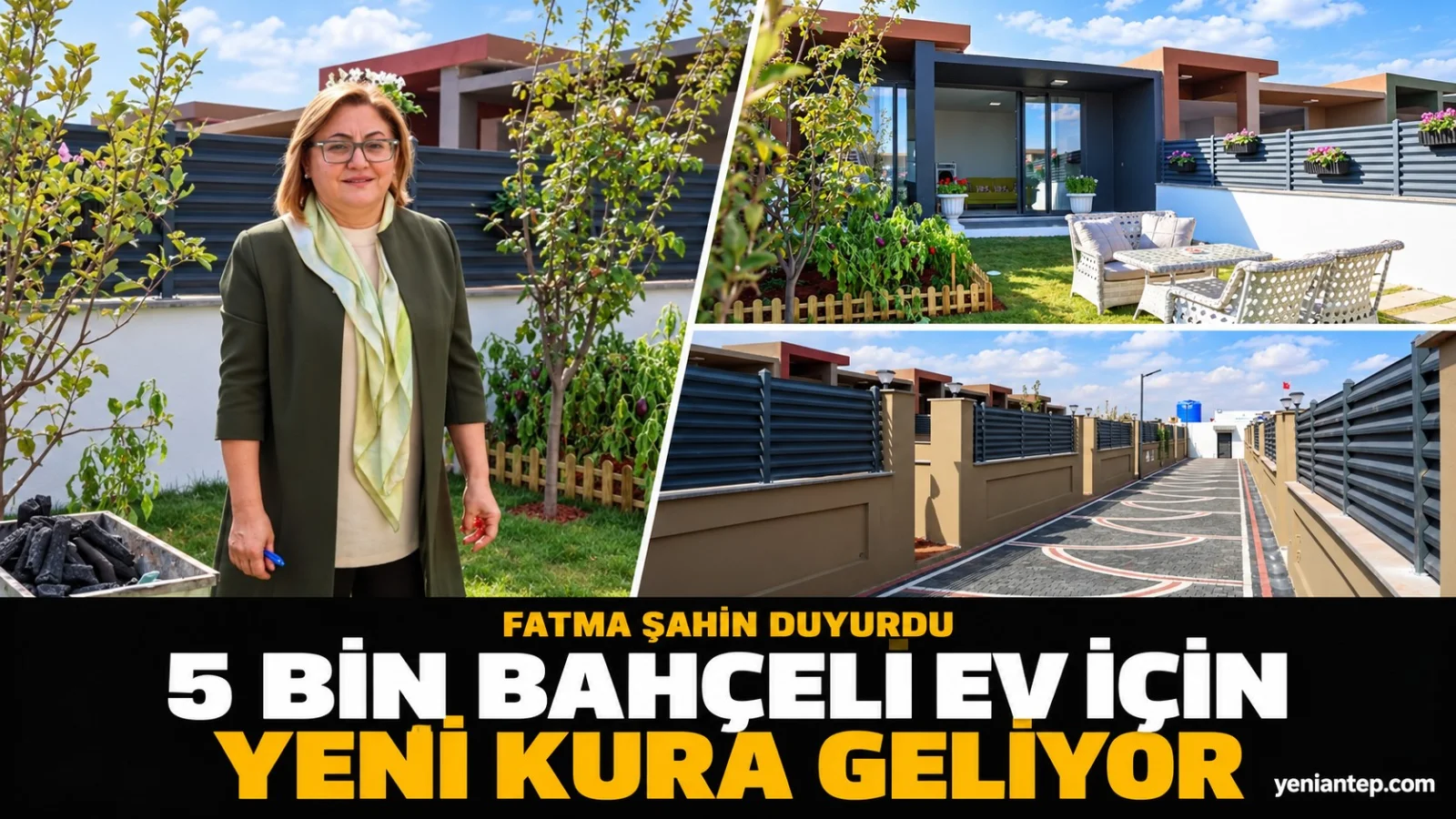 Gaziantep’te 5 bin bahçeli ev için yeni kura geliyor