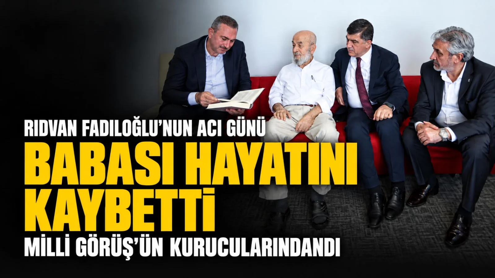 Rıdvan Fadıloğlu'nun acı günü: babası vefat etti