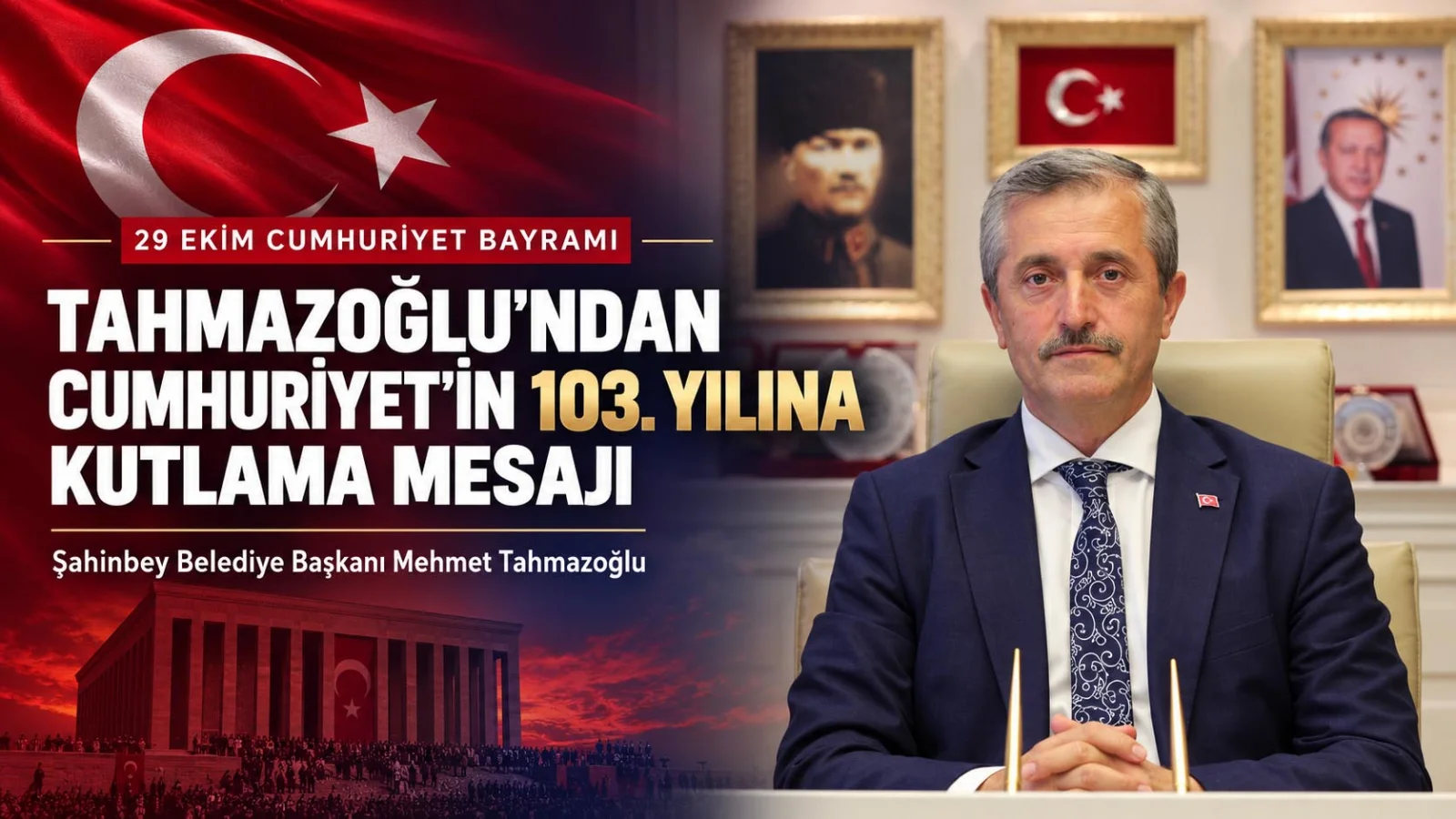 Tahmazoğlu: Milli Mücaele Cumhuriyetle taçlandı